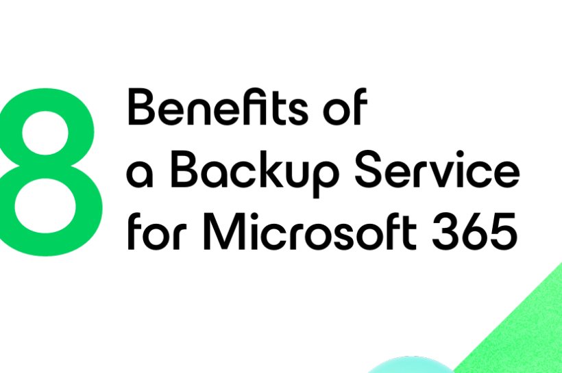 8 Benefits of a Backup Service for Microsoft 365